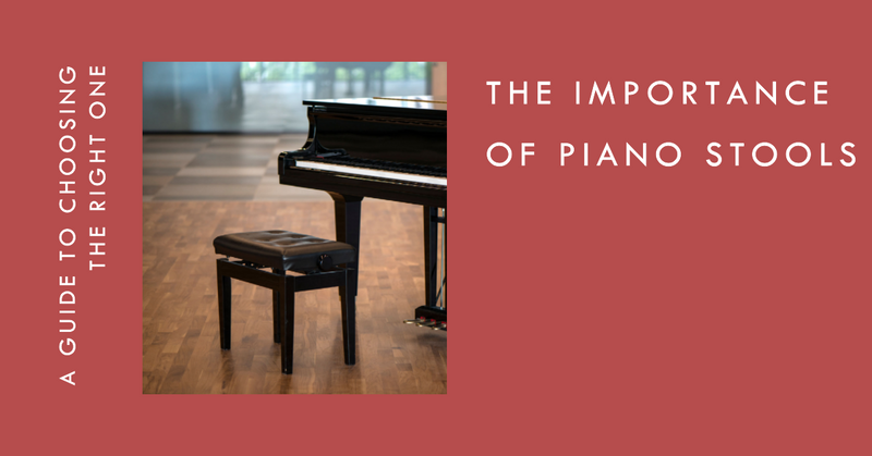 Die Bedeutung von Klavierhockern: Ein Leitfaden zur Auswahl des richtigen